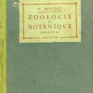 Zoologie et botanique. V. Boulet